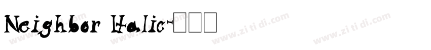 Neighbor Italic字体转换